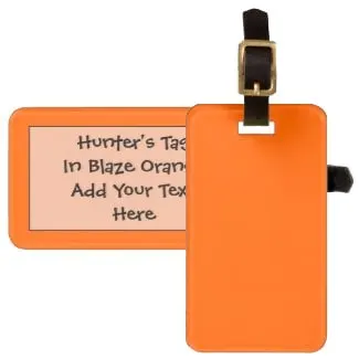 Hunters Blaze Orange Tag For Luggage and Gun Cases