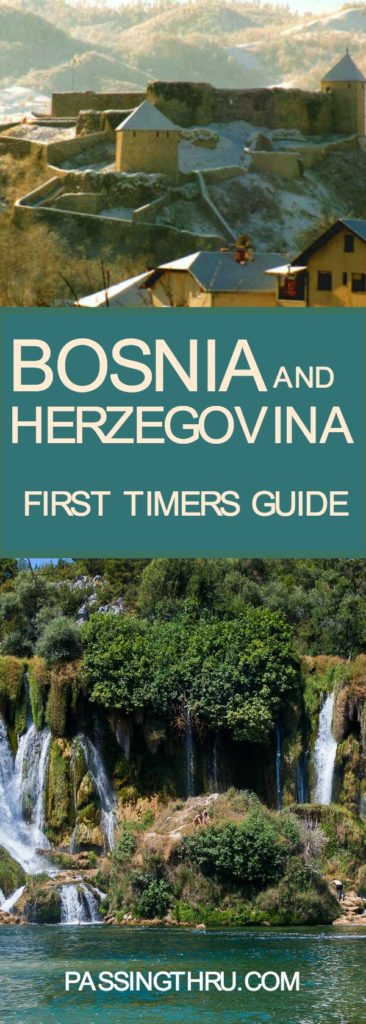 bosnia and herzegovina first timers guide