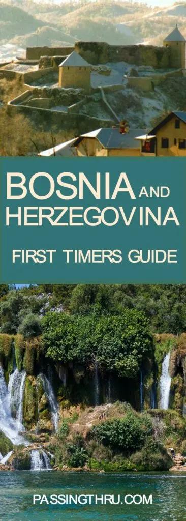 bosnia and herzegovina first timers guide