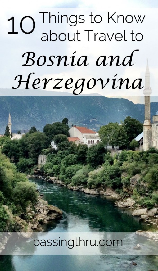 Travel to Bosnia and Herzegovina for First Timers: 10 Things We Learned