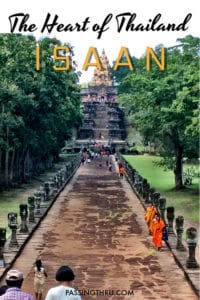Isaan: The Heart of Thailand