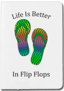 Life Is Better in Flip Flops Passport Holder