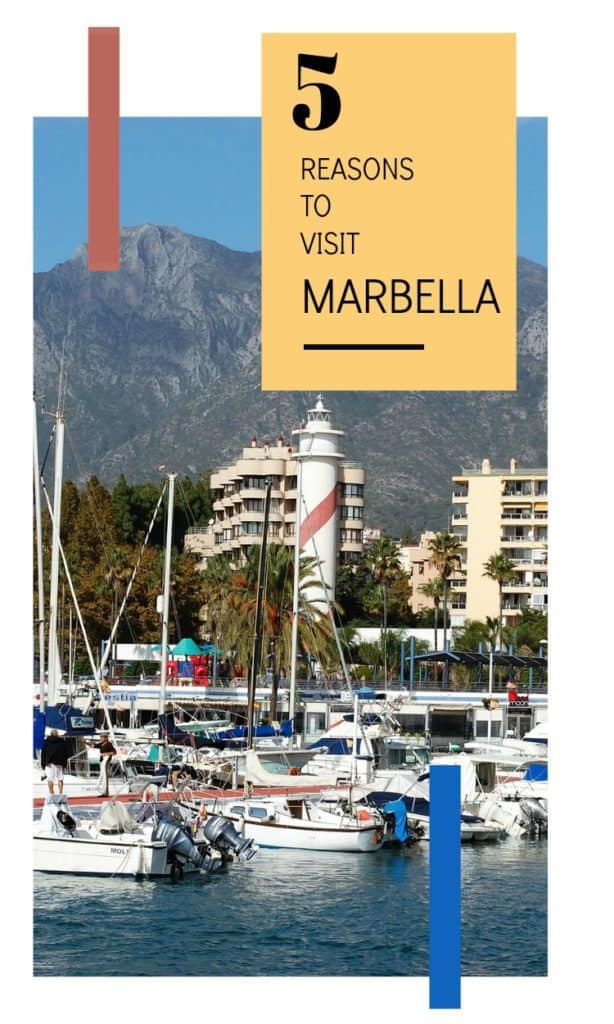 5 Reasons to Visit Marbella