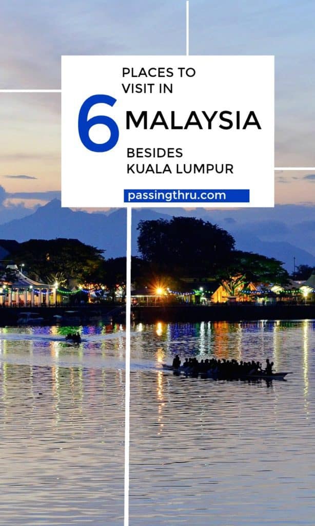 6 places to visit in Malaysia