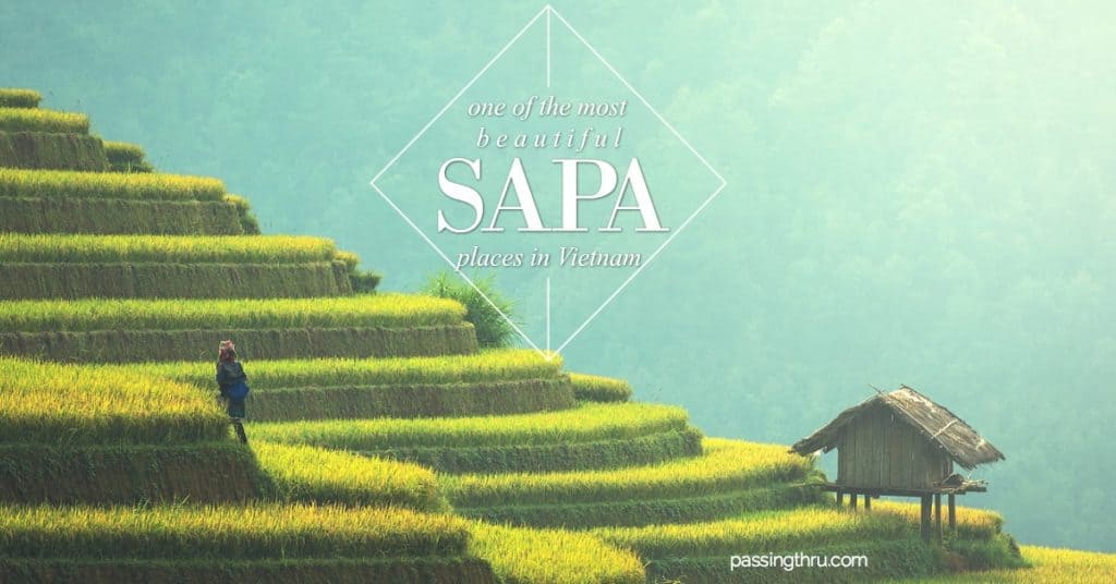 sapa one of the most beautiful places to visit in Vietnam