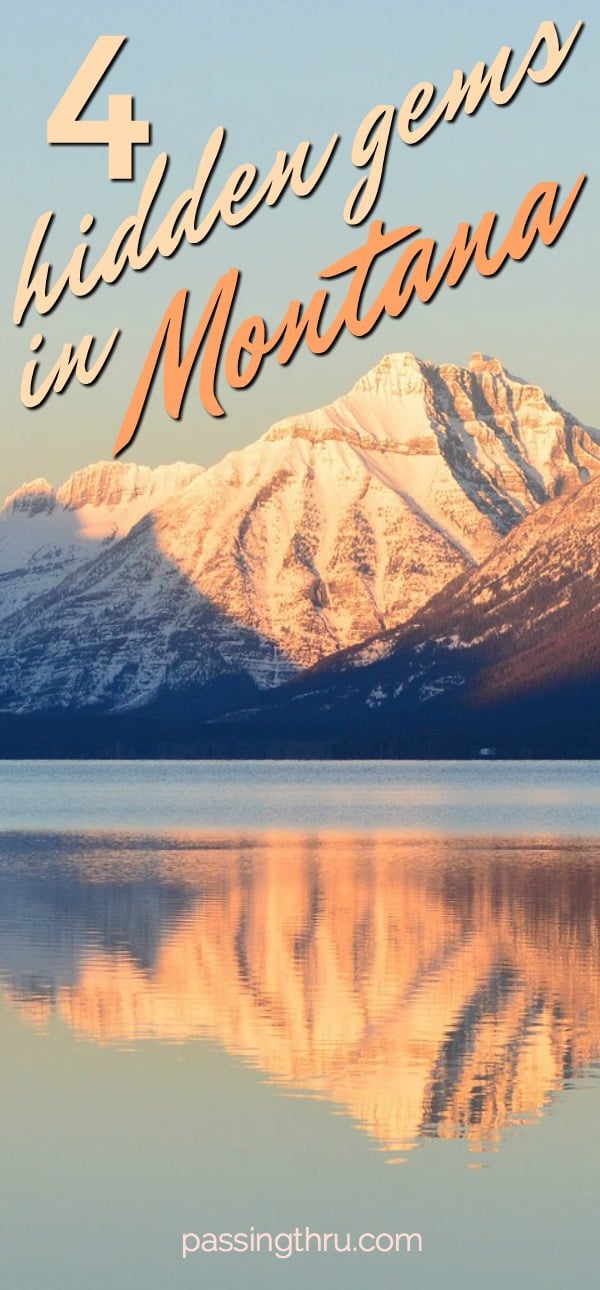 The Hidden Gems Of Montana That Will Blow Your Mind - Passing Thru - For the Curious and 