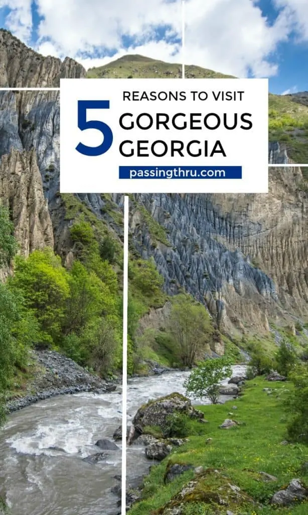 5 reasons to visit Georgia