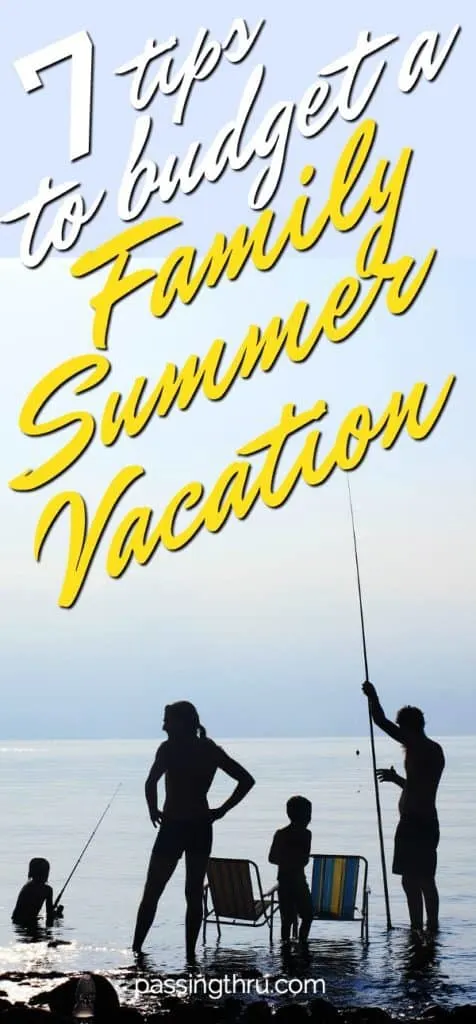 budget tips for family summer vacation