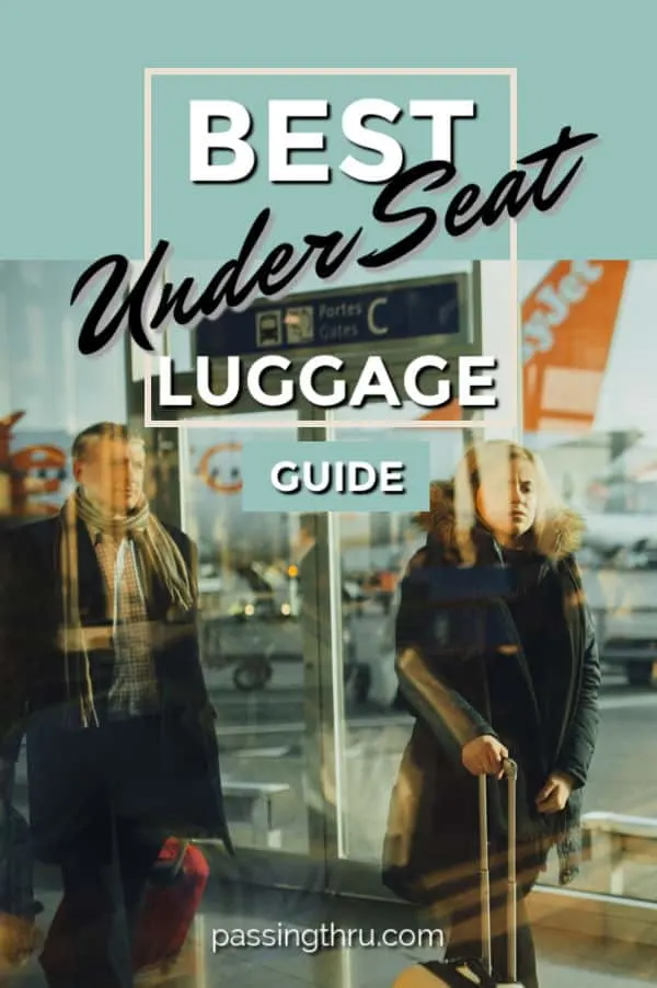 best underseat luggage guide