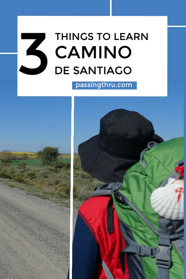 3 things to learn on the camino