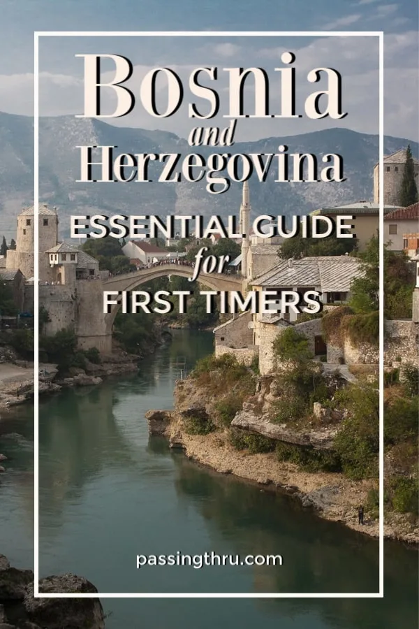 bosnia and herzegovnia essential guide for first timers image of mostar bridge