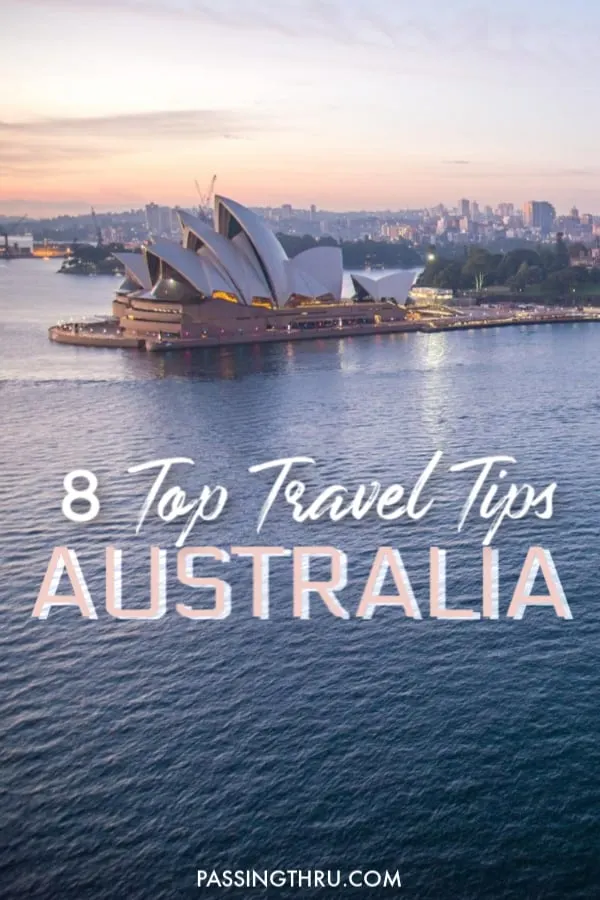 Planning a trip to #Australia? See 8 #trraveltips to make the most of your visit #downunder!