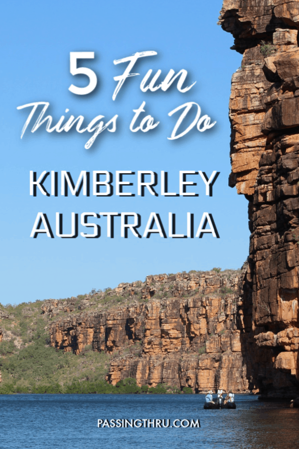 5 things to do in Kimberley Australia