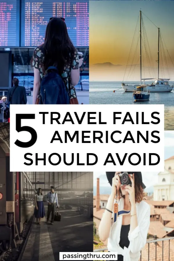 travelers how to avoid travel mistakes