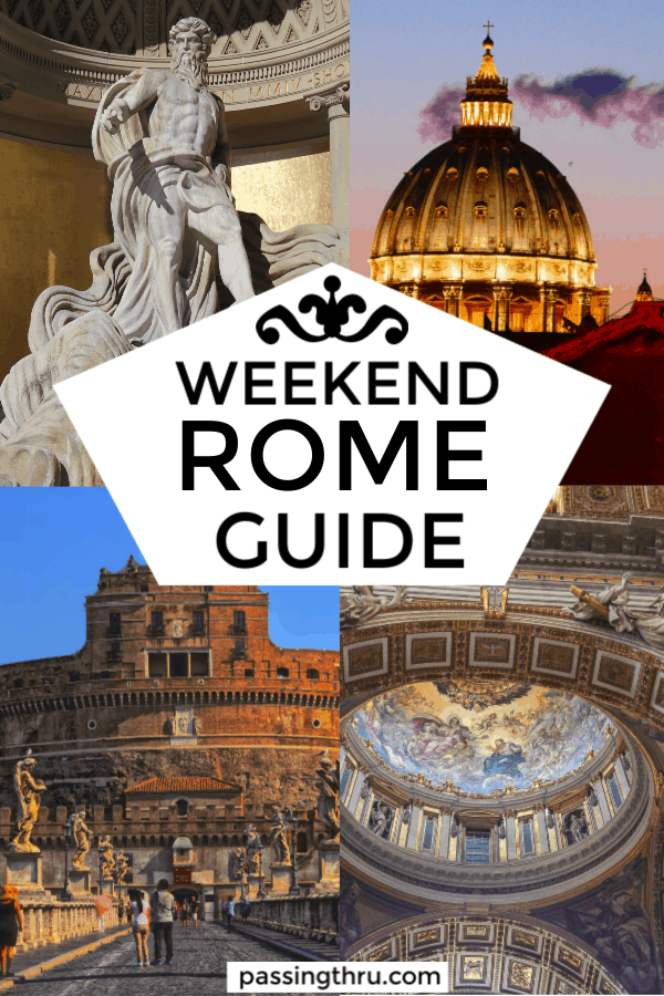 weekend in rome guide vatican statue castello