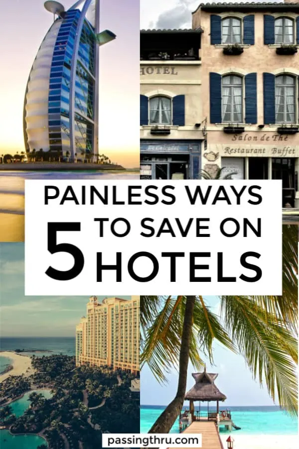 5 Painless Ways to Save on Hotels