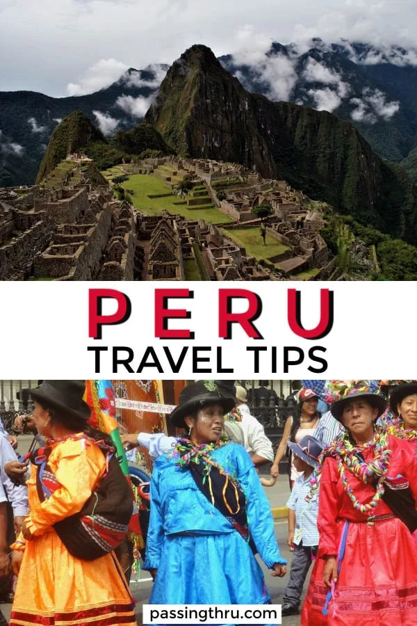 first time in Peru travel tips collage