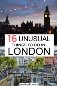 16 Unusual Things to Do in London - Passing Thru - For the Curious and ...