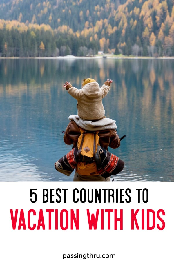 5 best countries with kids 1