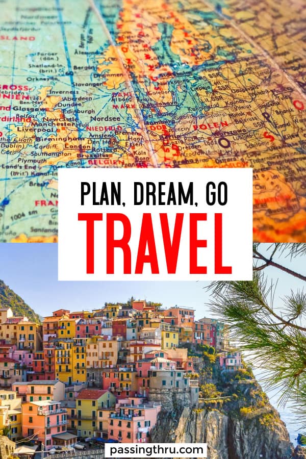 travel tips to plan dream and go