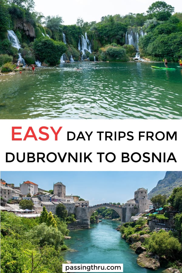 easy day trips from dubrovnik to bosnia