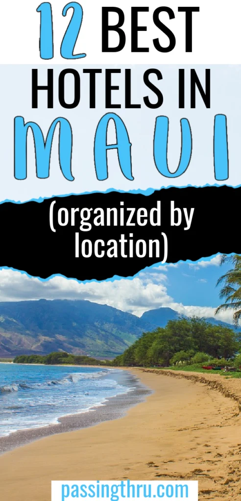 12 best hotels in Maui
