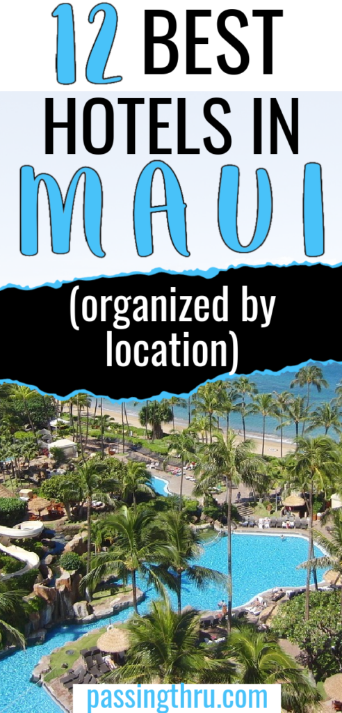 12 best hotels in maui