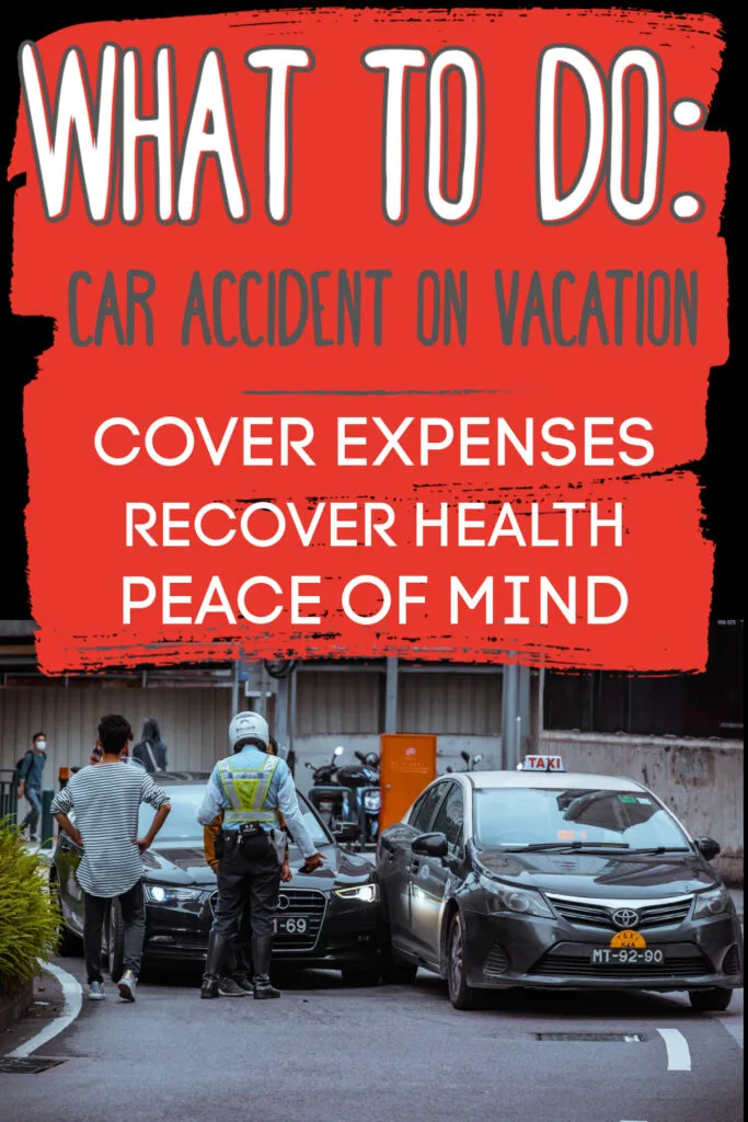 CAR ACCIDENT ON VACATION