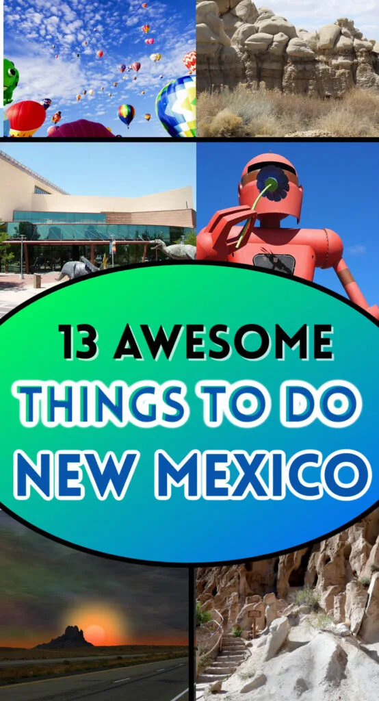 13 awesome things to do in new mexico pinterest collage